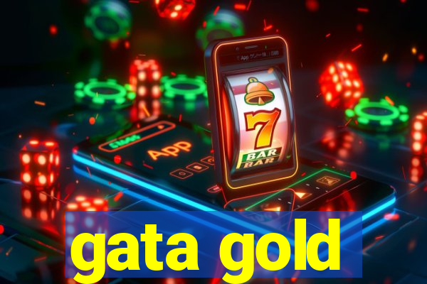 gata gold