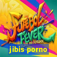 jibis porno