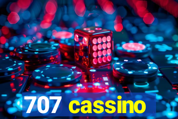 707 cassino