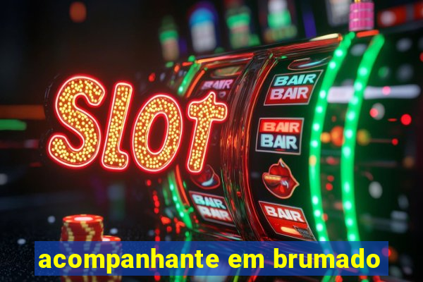 acompanhante em brumado