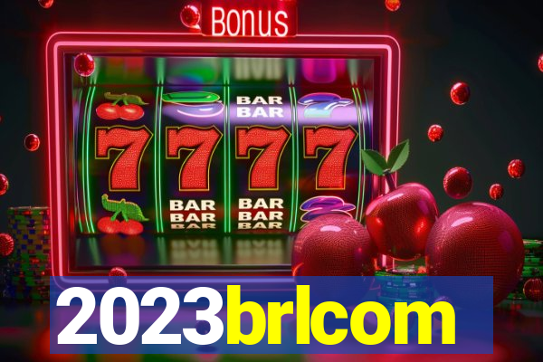 2023brlcom