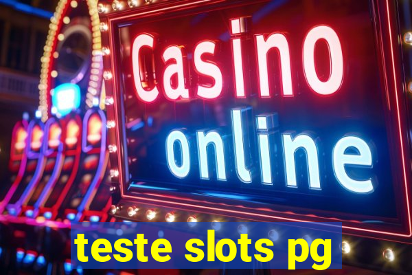 teste slots pg