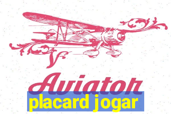 placard jogar