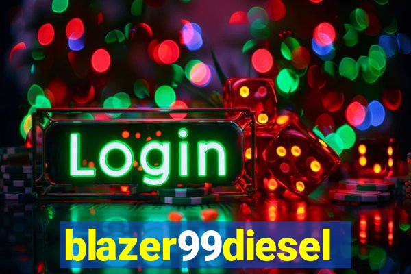 blazer99diesel