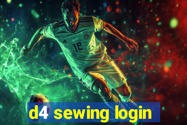 d4 sewing login