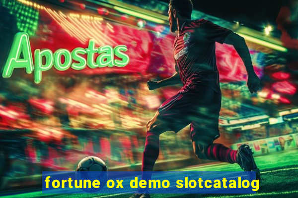 fortune ox demo slotcatalog