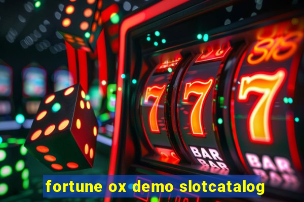 fortune ox demo slotcatalog