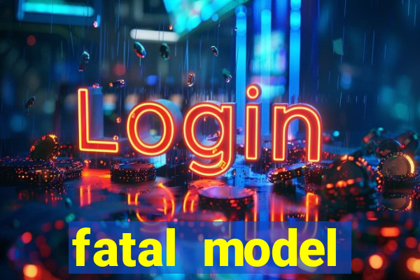 fatal model barreiras ba