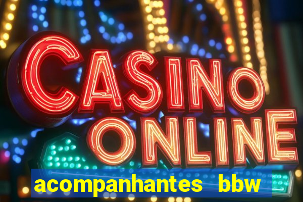 acompanhantes bbw porto alegre