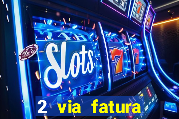 2 via fatura cartao credito bradesco