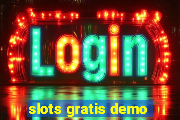 slots gratis demo