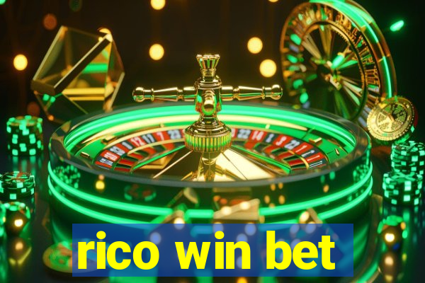 rico win bet