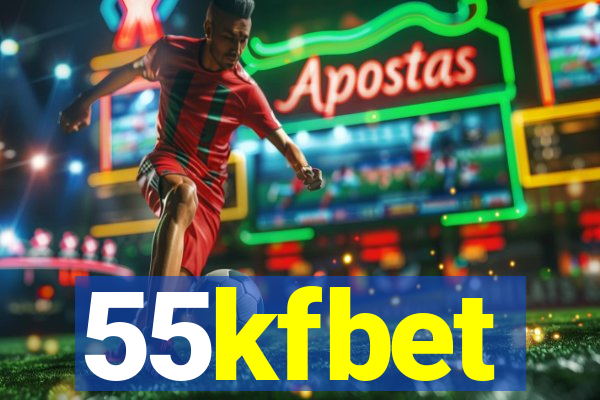 55kfbet