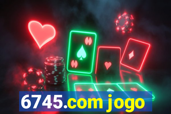6745.com jogo