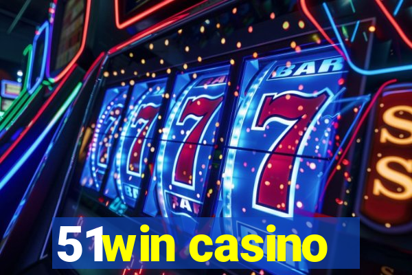 51win casino