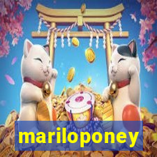 mariloponey