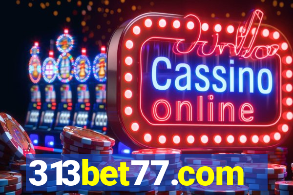 313bet77.com