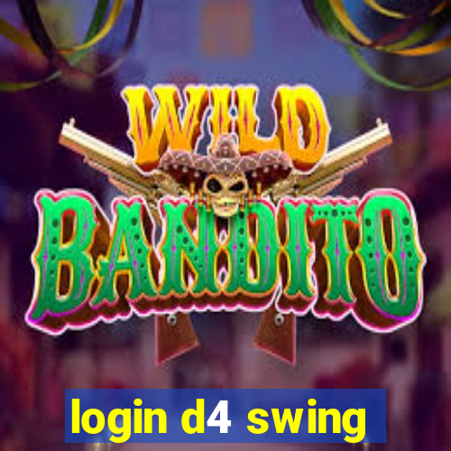 login d4 swing