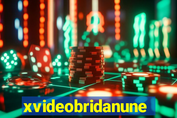 xvideobridanunes