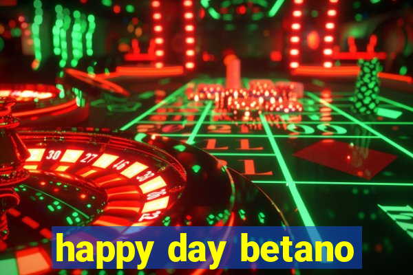 happy day betano
