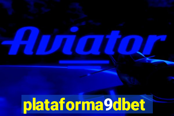 plataforma9dbet