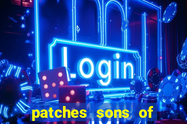 patches sons of anarchy significado