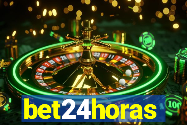 bet24horas