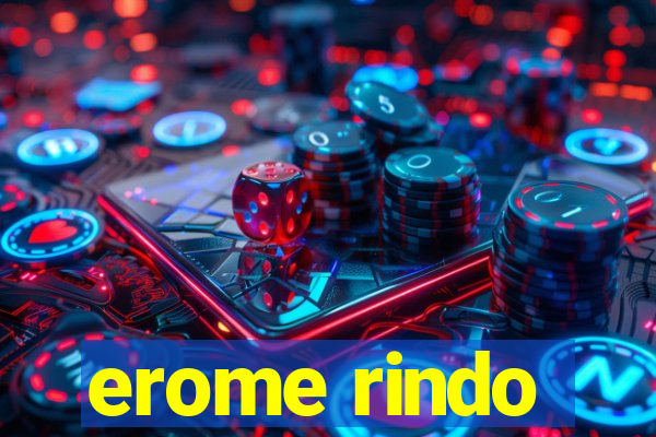 erome rindo