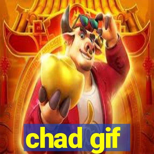 chad gif