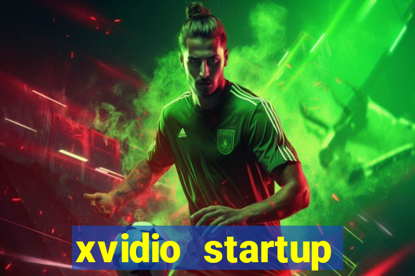 xvidio startup brasil 2024
