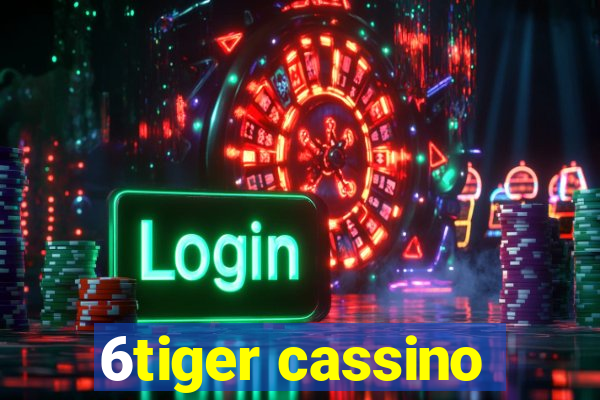 6tiger cassino