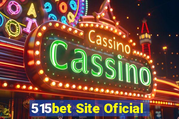 515bet Site Oficial