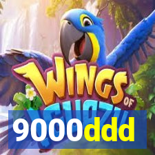9000ddd