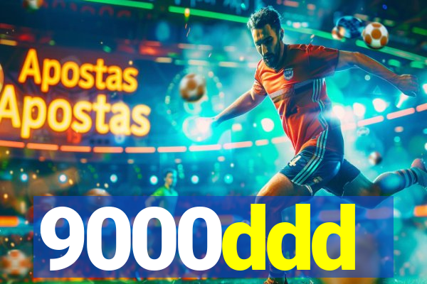 9000ddd