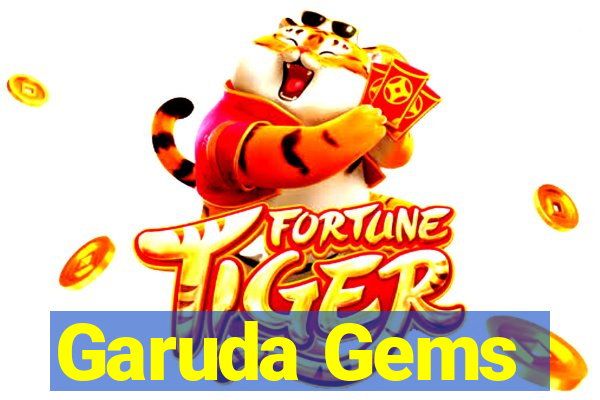 Garuda Gems