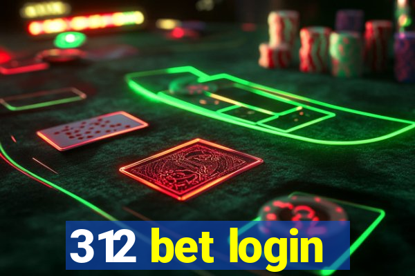 312 bet login