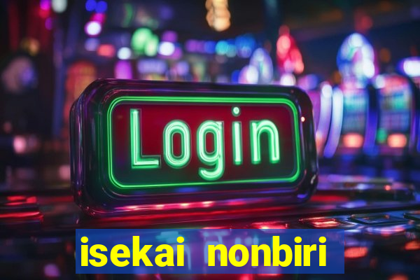 isekai nonbiri nouka anime dublado