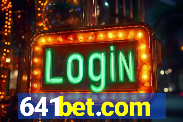 641bet.com