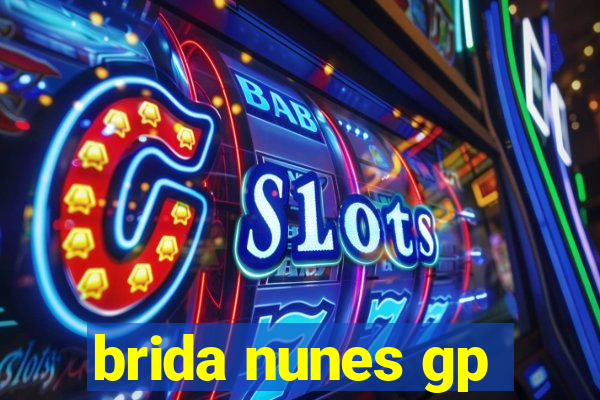 brida nunes gp