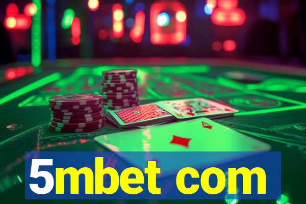 5mbet com