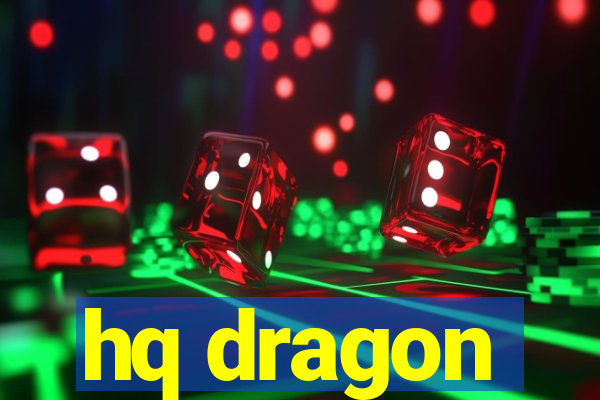 hq dragon