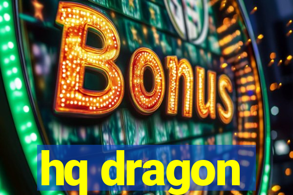 hq dragon