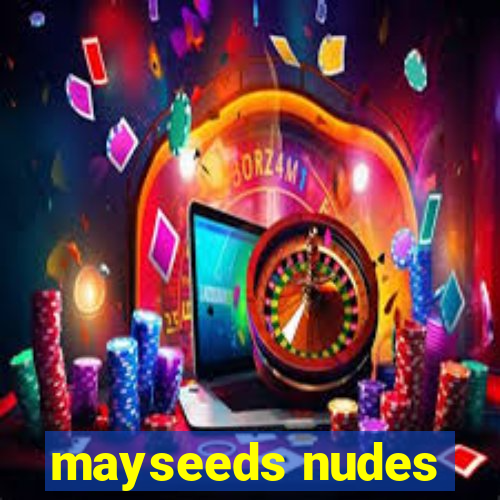 mayseeds nudes
