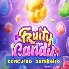 concurso bombeiro militar bahia 2025
