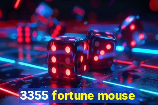 3355 fortune mouse