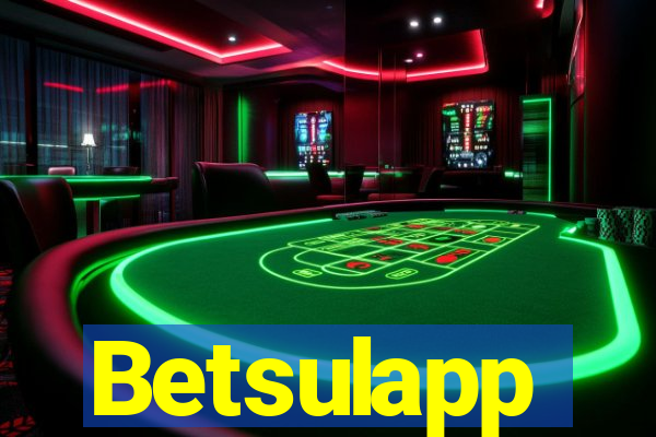 Betsulapp