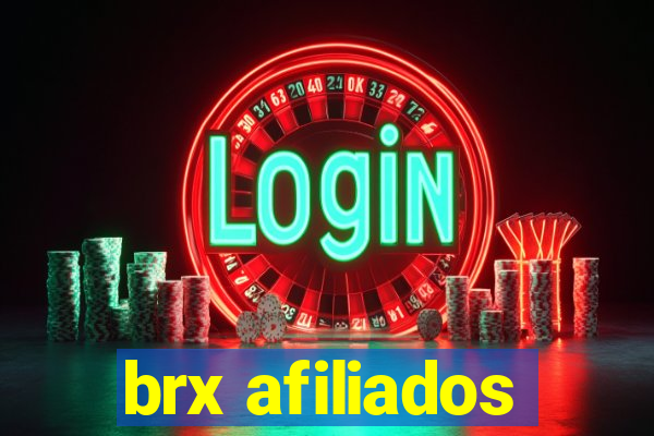 brx afiliados