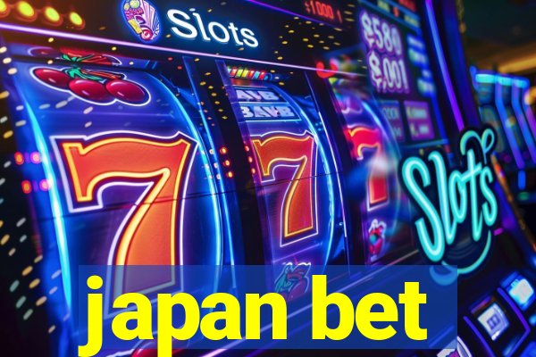 japan bet