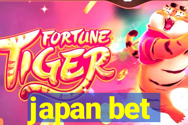 japan bet