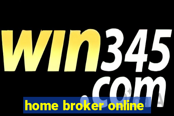 home broker online